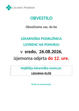 Lovrenc_Obvestilo o zaprtju lekarne